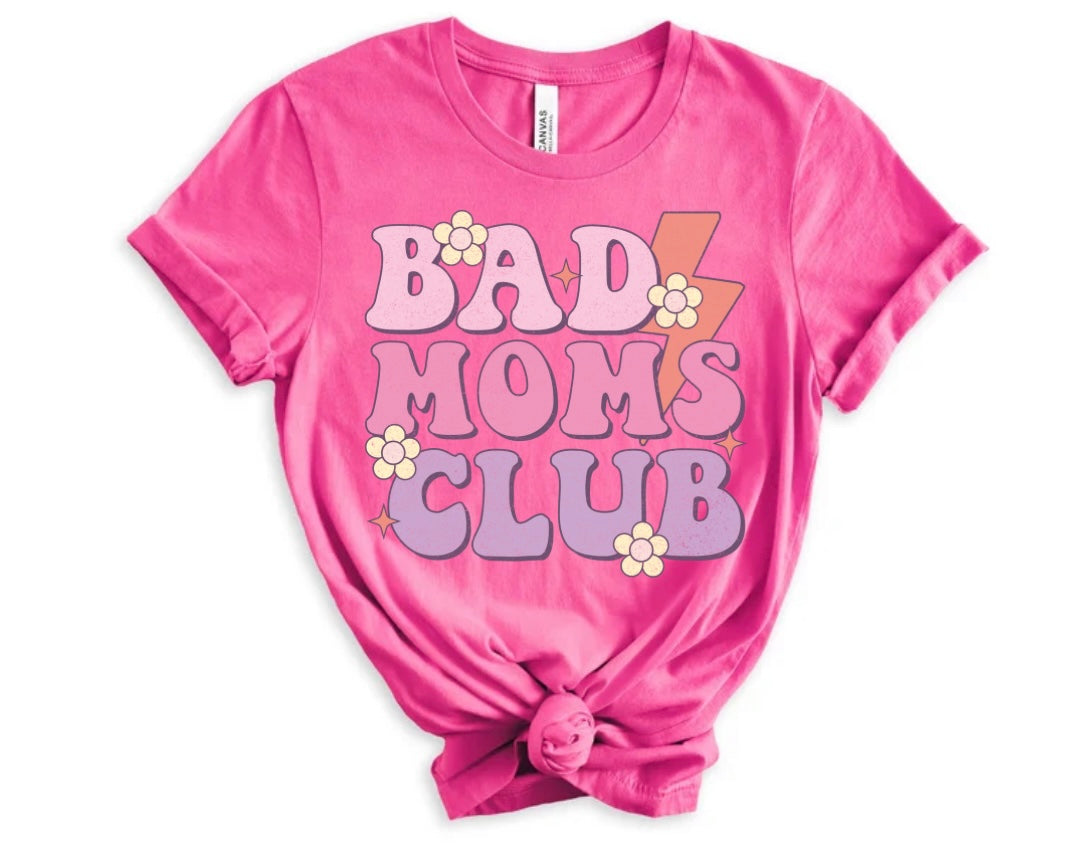 Bad Mom’s Club