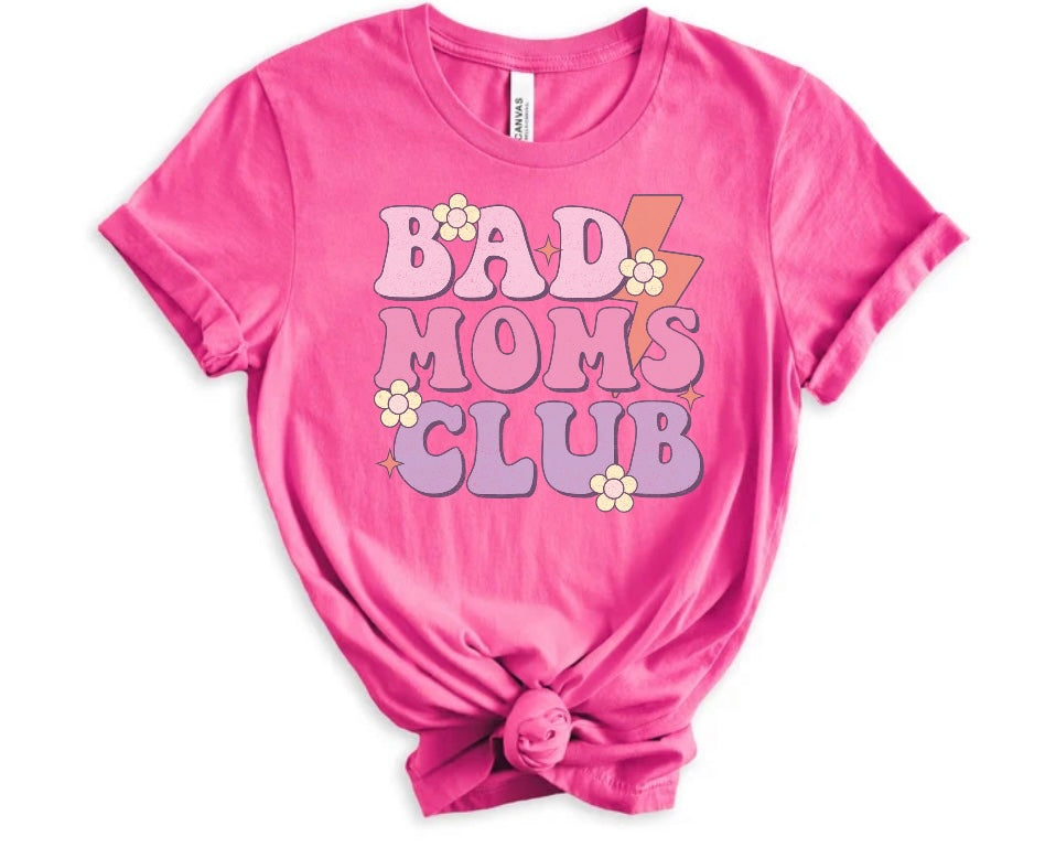 Bad Mom’s Club